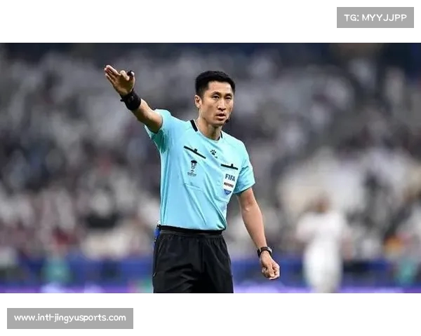 中国裁判力量崛起 马宁傅明入选世俱杯117人名单震撼发布 中国裁判力量崛起 马宁傅明入选世俱杯117人名单震撼发布